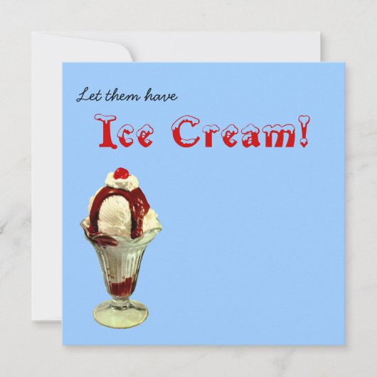 Lass ihnen Eis!  Sonnaeinladung Einladung (Vorderseite)