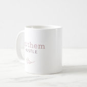 Lass ihnen Hustle Cosy Calm Tasse (Vorderseite Links)
