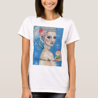 Lass ihnen Kuchen zu essen, T-Shirt