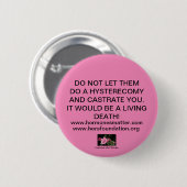 Lass ihnen NICHT, IHRE UTERUS ZU STEHEN! SCHLÜSSEL Button (Vorne & Hinten)