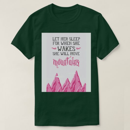 Lass ihr Schlaf T-Shirt (Design vorne)