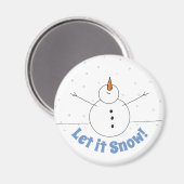 "Lass is Snow" Happy Snowman Magnet (Vorderseite/Rückseite)