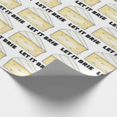 Lass It Brie (Be Cheese Wedge Food Französisch Koc Geschenkpapier (Ecke)