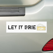 LASS IT BRIE (BE) Funny Cheese Wedge Feinschmecker Autoaufkleber (Auf Auto)