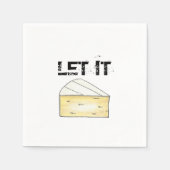 LASS IT BRIE (BE) Funny Cheese Wedge Feinschmecker Serviette (Vorderseite)