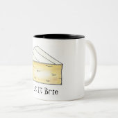 LASS IT BRIE (BE) Funny Cheese Wedge Feinschmecker Zweifarbige Tasse (VorderseiteRechts)