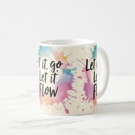 Lass-It-Go-Lass-It-Flow - Healing Quote Design für Kaffeetasse (VorderseiteRechts)