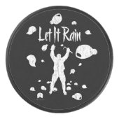 Lass It Rain (Hockey) Eishockey Puck (Vorderseite)