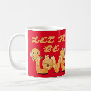 LASS IT SEIN LIEBE komische Bienenliebhaber Kaffeetasse