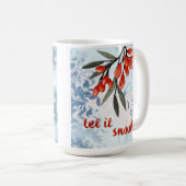 Lass It Snowberries - Whimsical Winter Card Kaffeetasse (VorderseiteRechts)