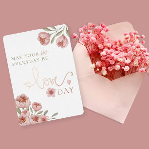 Lass jeden Tag ein Tag der Liebe sein Valentinstag Folien Feiertagskarte