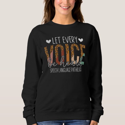 Lass jeder Stimme - SLP-SprachPat Sweatshirt (Vorderseite)