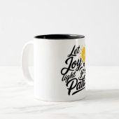 Lass Joy Lighting Your Path Zweifarbige Tasse (Vorderseite Links)