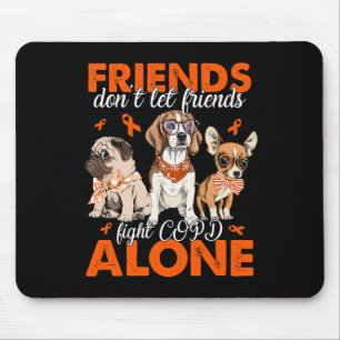 Lass keine Freunde im Kampf gegen Crps allein Nied Mousepad