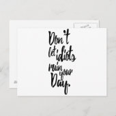 Lass keine Idioten, die Schwarz-weißen Zitate aus Postkarte (Vorne/Hinten)