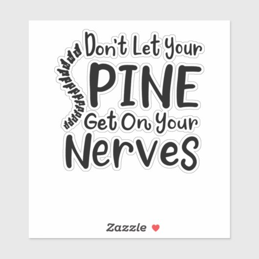 Lass keinen Spine auf deinen Nerven-Chiropraktor. Aufkleber (Blatt)