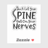 Lass keinen Spine auf deinen Nerven-Chiropraktor. Aufkleber (Blatt)