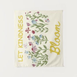 Lass Kindness Bloom Floral Wandteppich
