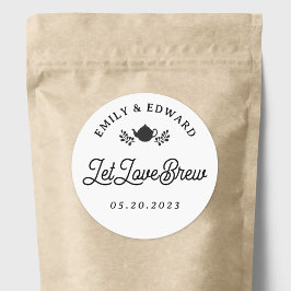 Lass Liebe Brew Wedding Tea Gefallen Runder Aufkleber