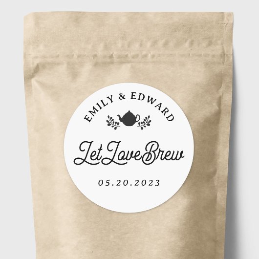 Lass Liebe Brew Wedding Tea Gefallen Runder Aufkleber