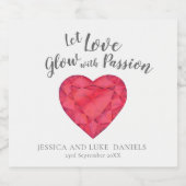 Lass Liebe Glühen mit Leidenschaft rubinfarbene Ho Schaumweinetikett (Einzelnes Label)