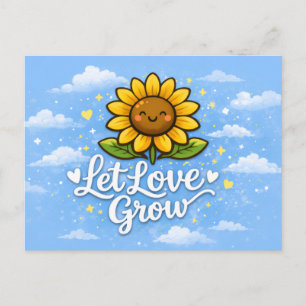Lass Liebe wachsen - Sonnenblume Postkarte