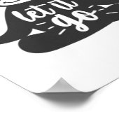 Lass los Faultier Yoga Yogi Geschenk Poster (Ecke)