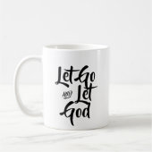 Lass los und lass die Tasse Gottes Kaffee (Links)