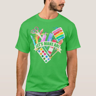 Lass Make Art T-Shirt
