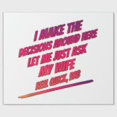 Lass Me Just Frag Meine Ehefrau - Husband Funny Sp Geschenkpapier (Flach)