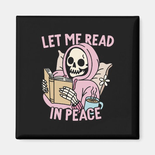 Lass Me Read in Peace Funny Ghost Reading Book Hal Magnet (Vorne)
