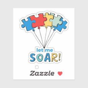Lass Me Soar - Autismus Awareness Puzzle Ballon Aufkleber