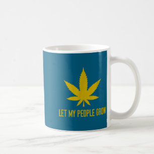 Lass mein Volk Unkraut Pflanzenmanager  Kaffeetasse