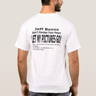 Lass meine Bilder los! T-Shirt