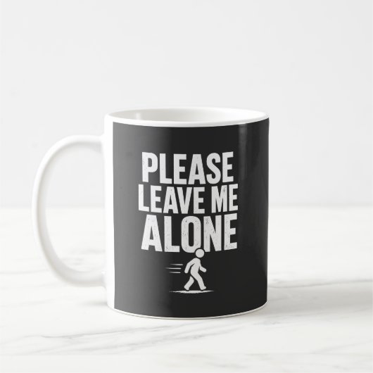 Lass mich bitte in Ruhe Kaffeetasse (Links)