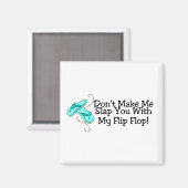 Lass mich dich nicht mit meinem Dreh-Flop übertünc Magnet (Vorderseite/Rückseite)