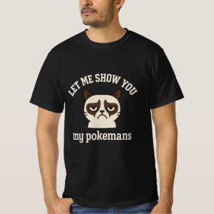 Lass mich dir meine Pokemänner zeigen T-Shirt
