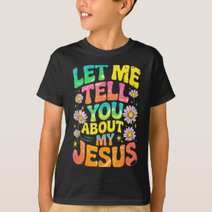 Lass mich dir von meinem Jesus Retro christlich Re T-Shirt