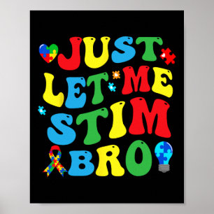Lass mich einfach stimmen Bruder Kinder Jungen Lus Poster