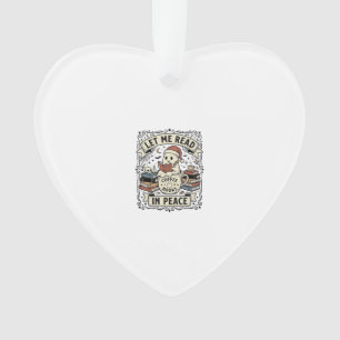 Lass mich in Frieden lesen Geister Buchliebhaber H Ornament