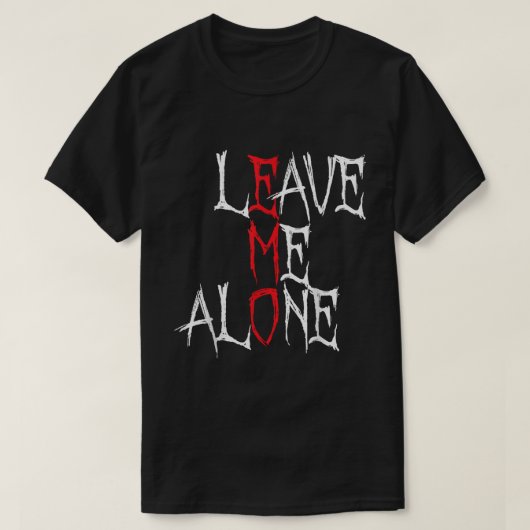 Lass mich in Ruhe Emo-Goth-Shirt T-Shirt (Design vorne)