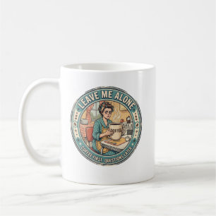 Lass mich in Ruhe Kaffee zuerst, Fragen später Kaffeetasse