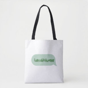 Lass mich in Ruhe! Tasche
