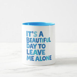 Lass mich in Ruhe Tasse