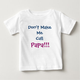 Lass mich keinen Papa Grandpa Säugling T - Shirt r