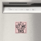 Lass mich lustige Überdenker-Zitate  Magnet (In Situ (Geschirrspüler))