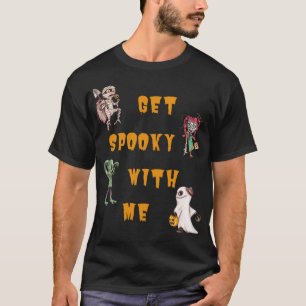 Lass mich mal mit Halloween-T - Shirt verwöhnen