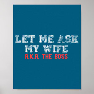 Lass mich meine Frau, auch bekannt als die Chefin, Poster