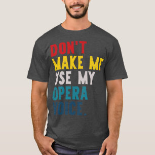Lass mich meine Stimme nicht benutzen T-Shirt