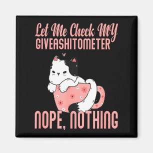 Lass mich meinen Giveaometer überprüfen Nein Nicht Magnet